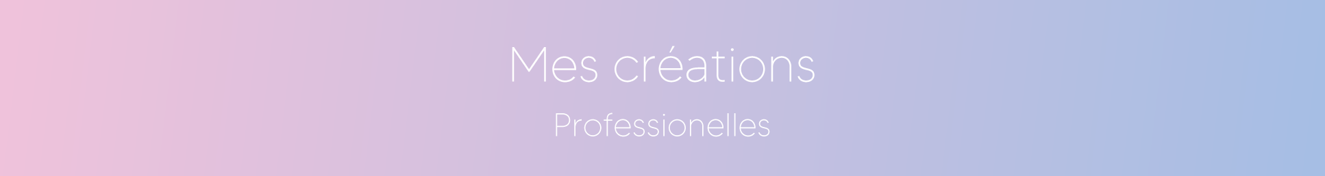 mes créations professionnelles